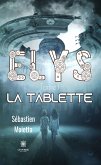 Elys - Tome 1 (eBook, ePUB)