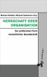 Herrschaft oder Organisation (eBook,... - Bild 1