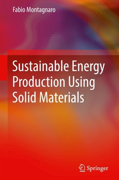 Sustainable Energy Production Using Solid Materials - Montagnaro, Fabio