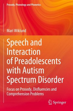 Speech and Interaction of Preadolescents with Autism Spectrum Disorder - Wiklund, Mari