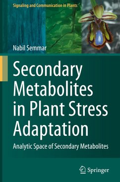 Secondary Metabolites in Plant Stress Adaptation - Semmar, Nabil