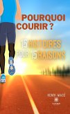 Pourquoi courir ? (eBook, ePUB)