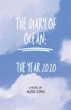 The Diary Of Ocean - Jones, Alexis