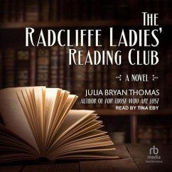 The Radcliffe Ladies' Reading Club - Thomas, Julia Bryan