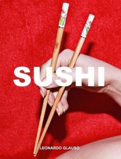 Sushi. Leonardo Glauso - Glauso, Leonardo