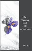 The Shadows, and Hope