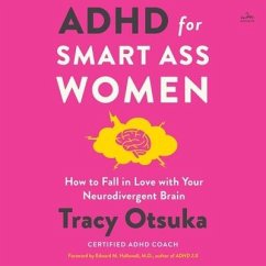 ADHD for Smart Ass Women - Otsuka, Tracy
