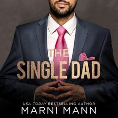 The Single Dad - Mann, Marni