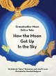How the Moon Got Up in the Sky - Bild 1