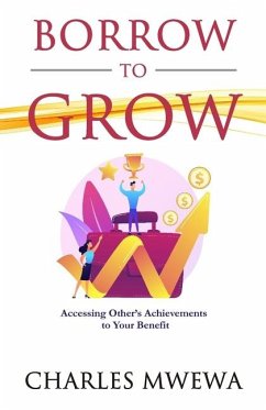 Borrow to Grow - Mwewa, Charles