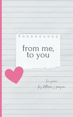 from me, to you - Zumpano, Katherine J