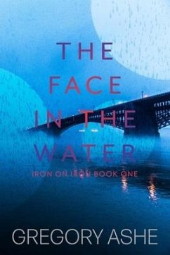 The Face in the Water - Ashe, Gregory