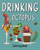 Drinking Octopus Coloring Book