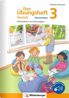Das Übungsheft Deutsch - Hörverstehen 3 - Drecktrah, Stefanie