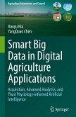 Smart Big Data in Digital Agriculture Applications