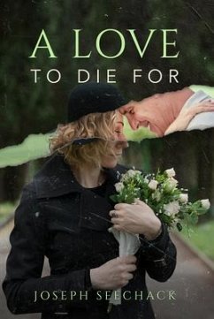 A Love to Die For (eBook, ePUB) A Love to Die For (eBook, ePUB)