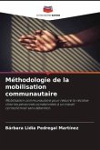 Méthodologie de la mobilisation communautaire