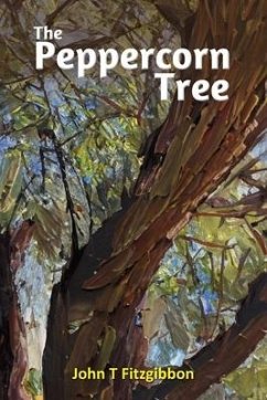 The Peppercorn Tree - Fitzgibbon, John T