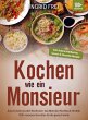 Kochen wie ein Monsieur - Bild 1