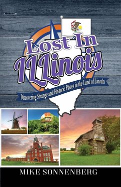 Lost In Illinois - Sonnenberg, Mike