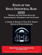 State of The Space Industrial Base 2022 - Bild 1