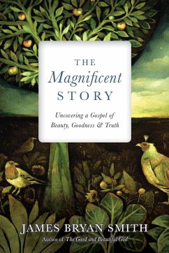 The Magnificent Story - Smith, James Bryan