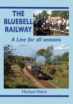 The Bluebell Railway - Welsh, Micheal; Welch, Michael