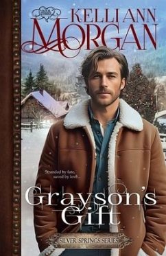 Grayson's Gift - Morgan, Kelli Ann