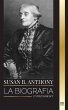 Susan B. Anthony - Bild 1