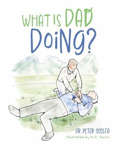 What Is Dad Doing? - Scelfo