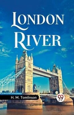 London River - Tomlinson, H M