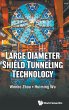 LARGE DIAMETER SHIELD TUNNELING... - Bild 1