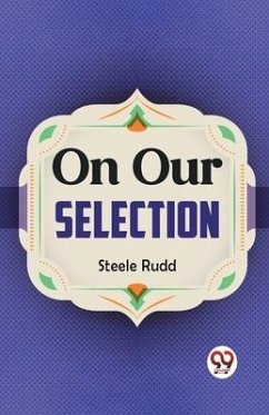 On Our Selection - Rudd, Steele