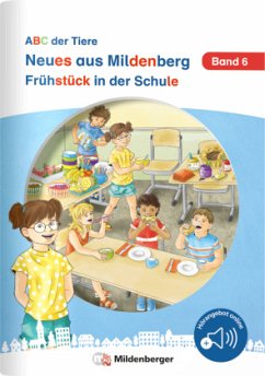 Neues aus Mildenberg - Frühstück in der Schule - Drecktrah, Stefanie;Brandau, Nicole;Erdmann, Bettina