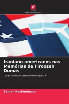 Iraniano-americanos nas Memórias de Firoozeh Dumas - Hashemipour, Saman