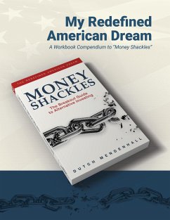 My Redefined American Dream - Mendenhall, Dutch