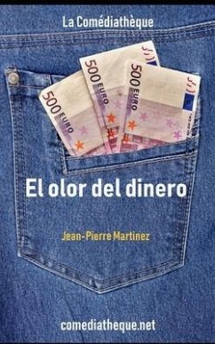 El olor del dinero - Martinez, Jean-Pierre