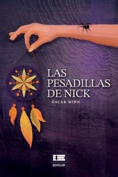 Las pesadillas de Nick - Miño, Óscar