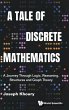 TALE OF DISCRETE MATHEMATICS, A - Bild 1