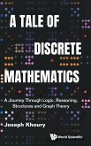 A Tale of Discrete Mathematics