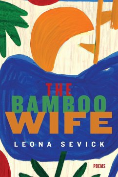 The Bamboo Wife - Sevick, Leona