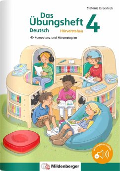 Das Übungsheft Deutsch - Hörverstehen 4 - Drecktrah, Stefanie