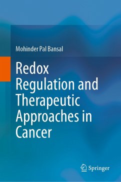 Redox Regulation and Therapeutic Approaches in Cancer (eBook, PDF) - Bansal, Mohinder Pal