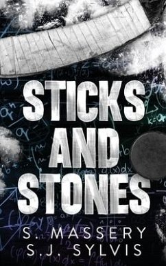 Sticks and Stones - Massery, S.; Sylvis, Sj