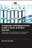 Composés biologiquement actifs à base d'acides aminés