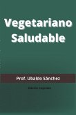 Vegetariano Saludable Edición Mejorada