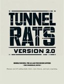 Tunnel Rats Version 2.0