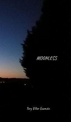 Moonless - Guzmán, Tory Villar