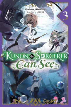 Kunon the Sorcerer Can See, Vol. 3 (Light Novel) - Minamino, Umikaze