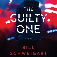 The Guilty One - Schweigart, Bill